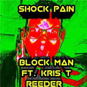BLOCK MAN - SHOCK PAIN download mp3