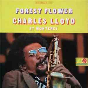 Charles Lloyd - Forest Flower mp3 download