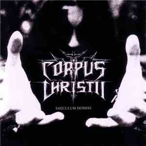 Corpus Christii - Saeculum Domini download mp3