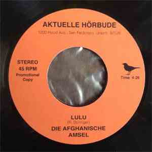 Die Afghanische Amsel - Lulu / Mein Gott Walter download mp3