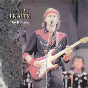 Dire Straits - The Ballads download mp3