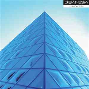 Diskinesia - From Within download mp3