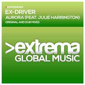 Ex-Driver Feat. Julie Harrington - Aurora download mp3