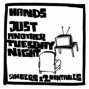 Hands - Just Another Tuesday Night Mixtape (5ingers & 2urntables) download mp3