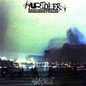 Hurtdeer - Vasopressin / Gnomon download mp3