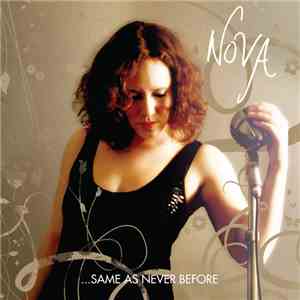 Nova - ...Same As Never Before download mp3