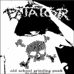 Patator - Old School Grinding Punk (For Strong Catcheurs) download mp3