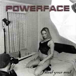 Power Face - Steal Your Soul download mp3