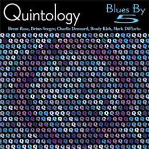 Quintology - Blues By 5 download mp3