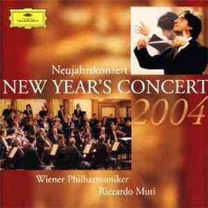 Wiener Philharmoniker · Riccardo Muti - New Year's Concert 2004 download mp3