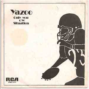Yazoo - Only You = Solo Tu / Situation = Situación download mp3