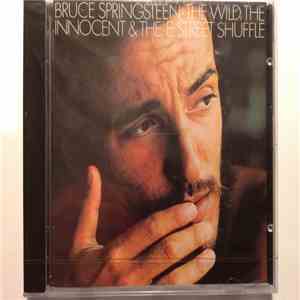Bruce Springsteen - The Wild, The Innocent And The E Street Shuffle download mp3