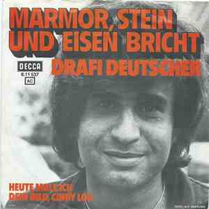 Drafi Deutscher - Marmor, Stein Und Eisen Bricht mp3 download