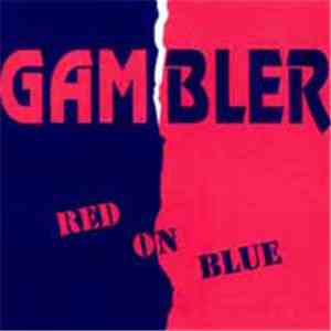 Gambler  - Red On Blue download mp3