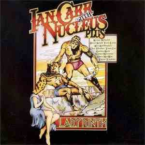 Ian Carr with Nucleus  - Labyrinth download mp3