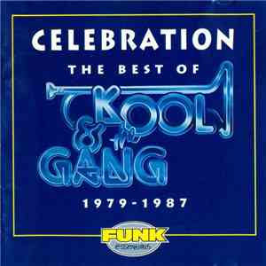 Kool & The Gang - Celebration: The Best Of Kool & The Gang (1979-1987) download mp3