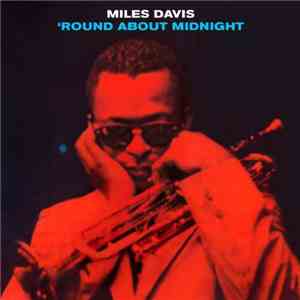 Miles Davis - 'Round About Midnight download mp3
