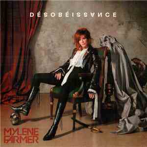 Mylene Farmer - Désobéissance download mp3