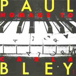 Paul Bley - Homage To Carla download mp3