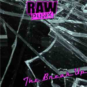 RawPunk - The Break Up EP download mp3