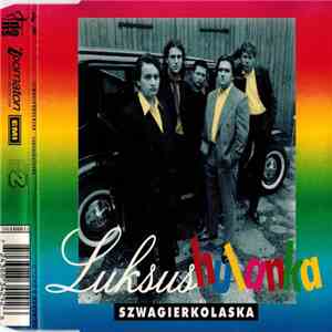 Szwagierkolaska - Luksushulanka download mp3