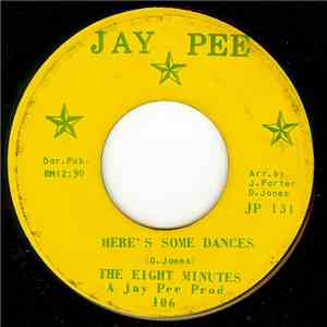 The Eight Minutes - Here's Some Dances / Will You Still Be Mine download mp3
