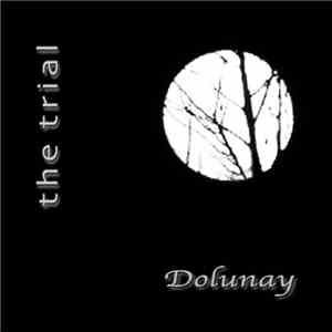 The Trial - Dolunay download mp3