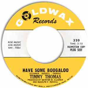 Timmy Thomas - Have Some Boogaloo / Liquid Mood download mp3