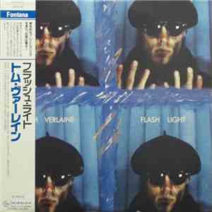 Tom Verlaine - Flash Light download mp3