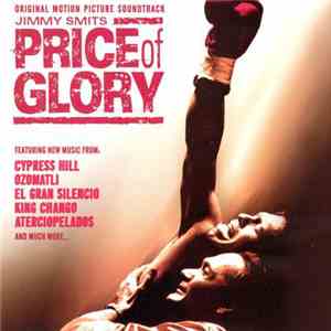 Various - Price Of Glory (Original Motion Picture Soundtrack) download mp3