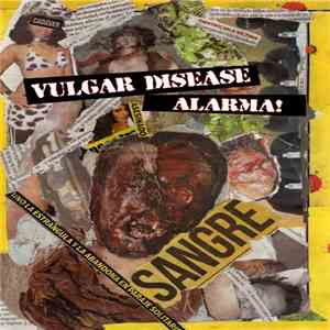 Vulgar Disease - Alarma! download mp3
