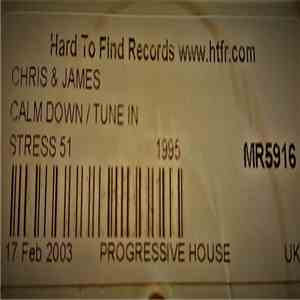 Chris & James - Tune In / Calm Down download mp3
