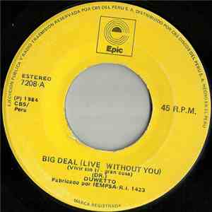 Duwetto - Big Deal (Live Without You) download mp3