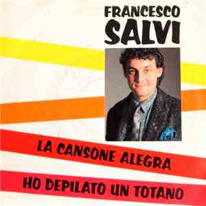 Francesco Salvi - La Cansone Alegra download mp3