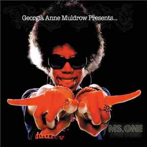 Georgia Anne Muldrow Presents... Ms.One - Ms.One & The Gang download mp3