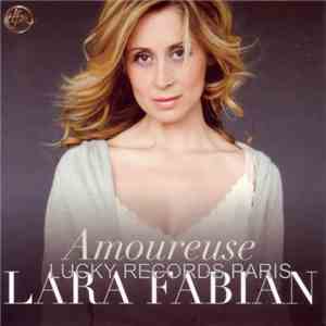 Lara Fabian - Amoureuse mp3 download