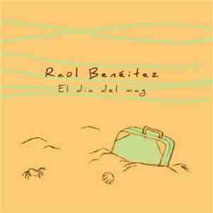 Raül Benéitez - El Dia Del Mag download mp3