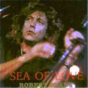 Robert Plant - Sea Of Love mp3 download