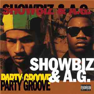 Showbiz & A.G. - Party Groove mp3 download