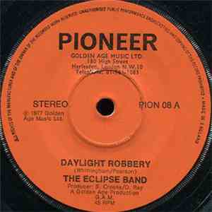 The Eclipse Band - Daylight Robbery download mp3