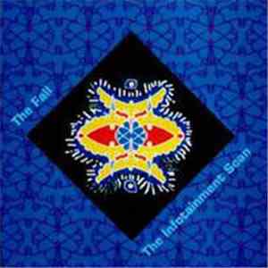 The Fall - The Infotainment Scan download mp3