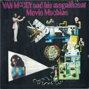 Van McCoy - And His Magnificent Movie Machine download mp3