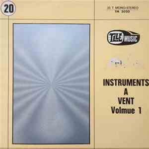 Various - Instruments A Vent - Volmue 1 download mp3