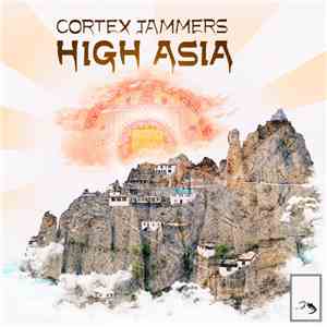 Cortex Jammers - High Asia download mp3