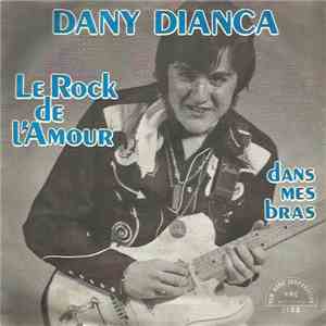 Dany Dianca - Le Rock de L’amour download mp3