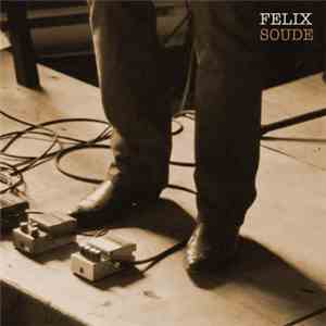 Felix Soude - Félix Soude download mp3