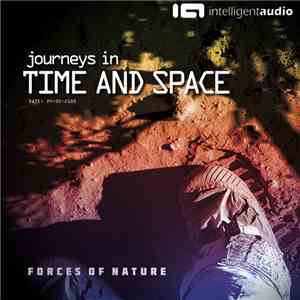 Forces Of Nature - Journeys In Time And Space download mp3