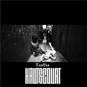 Haut & Court - Troffea download mp3