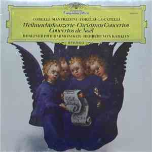 Herbert Von Karajan / Berliner Philharmoniker - Weihnachtskonzerte download mp3