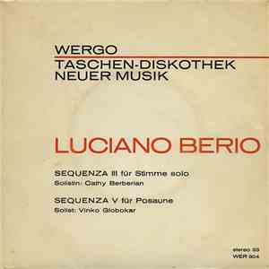 Luciano Berio - Sequenza Ill Für Stimme Solo / Sequenza V Für Posaune download mp3